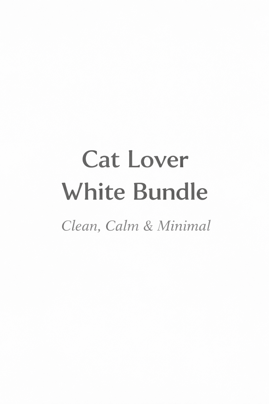 🤍 Cat Lover White Bundle